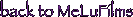 back to MeLuFilms